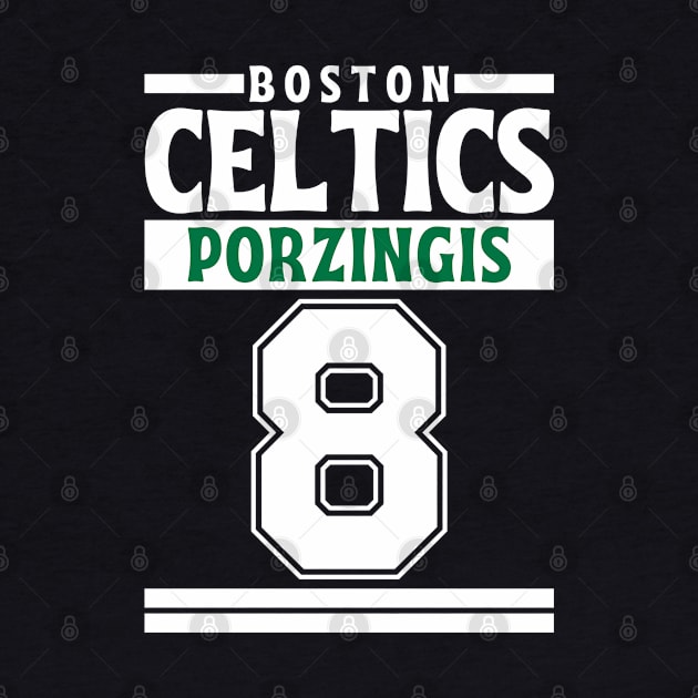 Boston Celtics Porzingis 8 Limited Edition by Astronaut.co